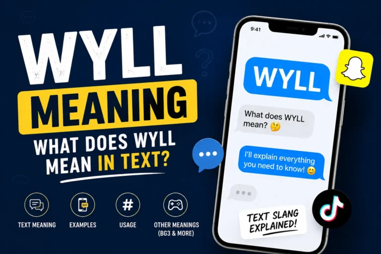 What Does WYLL Mean