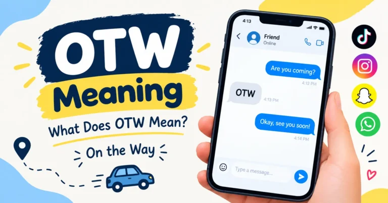OTW Meaning
